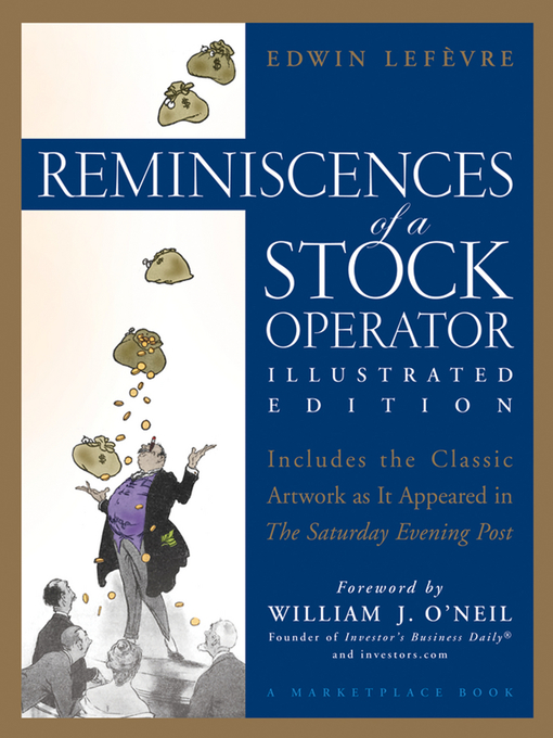 Title details for Reminiscences of a Stock Operator by Edwin Lefèvre - Wait list
